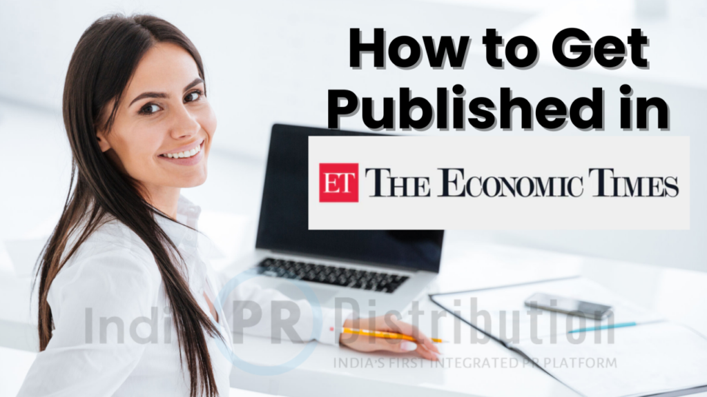 How to Get Published in Economics Times