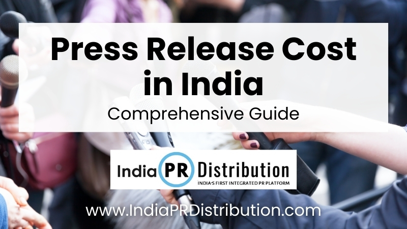 Press Release Cost in India