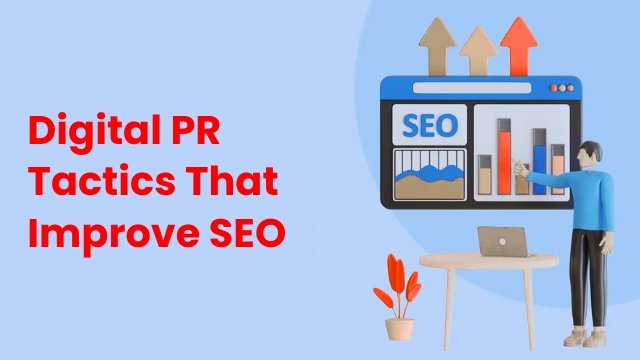 3D illustration of a person pointing at a large SEO analytics screen with rising bar charts, alongside bold red text: “Digital PR Tactics That Improve SEO.”